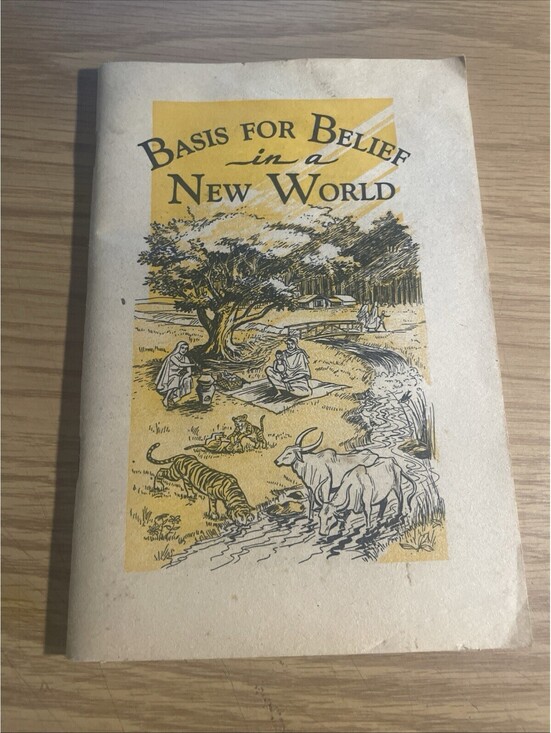 Other - Basis For Belief in a New World * 1953 1st Edn Jehovah Witness IBSA Booklet